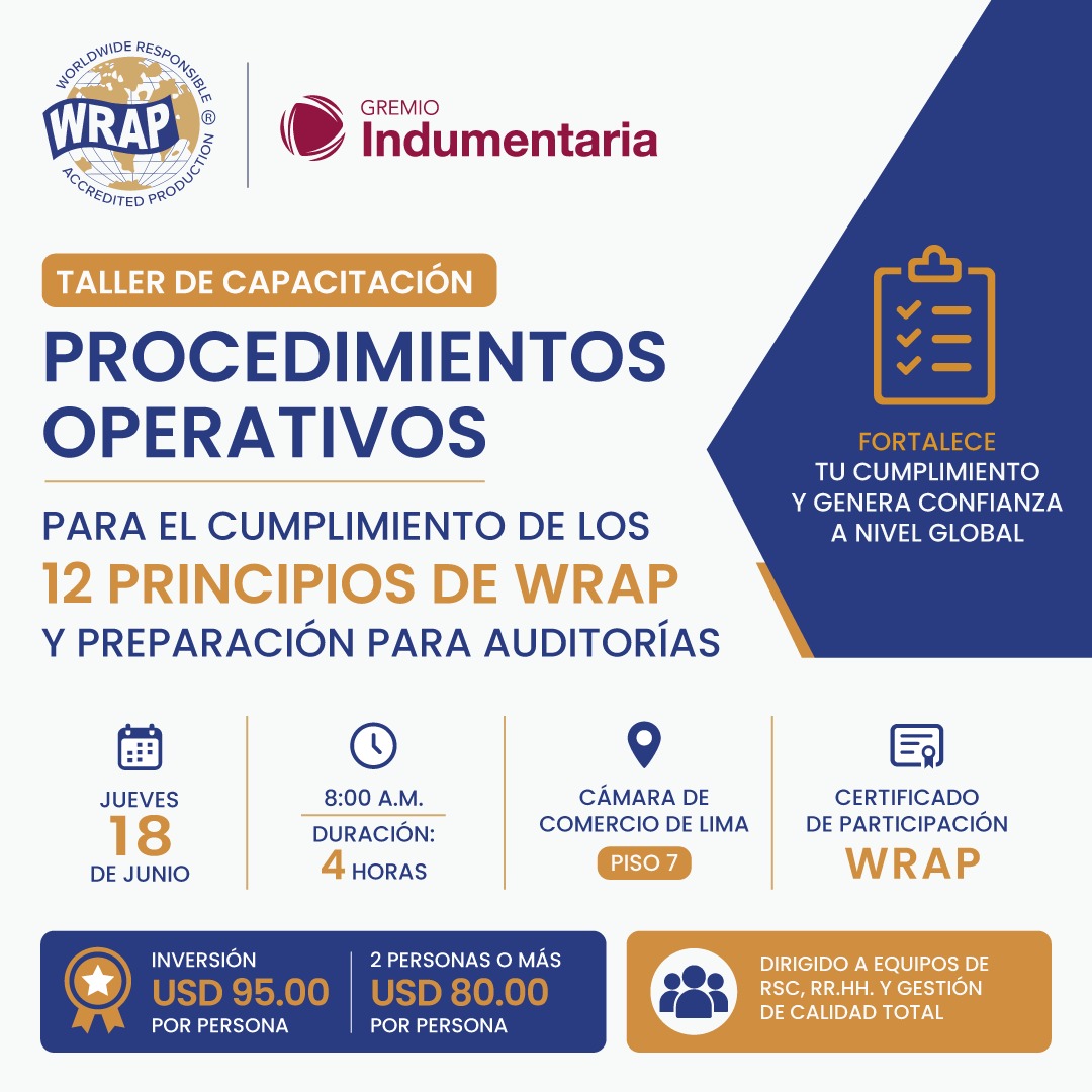 Taller de capacitación sobre procedimientos operativos para el cumplimiento de los 12 principios de WRAP y preparación para auditorías